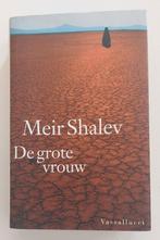 De grote vrouw, Meir Shalev, Boeken, Ophalen of Verzenden, Zo goed als nieuw, Meir Shalev
