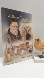 Bout, J. e.a. ; William Tyndale , de Engelse schatdelver, Boeken, Ophalen of Verzenden, Gelezen