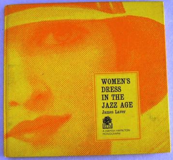 Women's Dress in the Jazz Age HC Laver - Damesmode jaren 20 beschikbaar voor biedingen