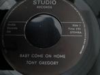 Tony Gregory, Lord Creator – Baby Come On Home, Gebruikt, Verzenden, 7 inch, Single