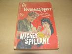 Mickey Spillane/DE VROUWENJAGERS (UMC MS 9), Ophalen of Verzenden, Gelezen, Mickey Spillane