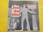 Bobbejaan Schoepen - Juul en de stier - Brigitte doet me..., Cd's en Dvd's, Vinyl | Nederlandstalig, Ophalen, Zo goed als nieuw