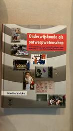 Martin Valcke - Onderwijskunde als ontwerpwetenschap, Ophalen of Verzenden, Zo goed als nieuw, Martin Valcke