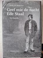 Geef mie de nacht Ede Staal, Henk van Middelaar, Kunst en Cultuur, Zo goed als nieuw, Henk van Middelaar, Ophalen of Verzenden