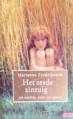 Marianne Fredriksson Het zesde zintuig Roman literatuur, Boeken, Ophalen of Verzenden, Gelezen, Marianne Fredriksson