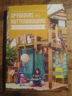 Kiind - Opvoeders en huttenbouwers, Ophalen of Verzenden, Zo goed als nieuw, Kiind