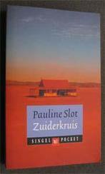 Pauline Slot : Zuiderkruis, Ophalen of Verzenden, Zo goed als nieuw