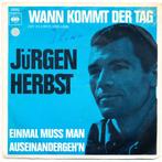Jürgen Herbst - Wann kommt der Tag / Einmal muss man ..., Gebruikt, Verzenden, 7 inch, Single