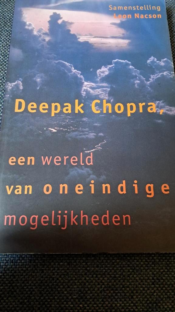 Deepak Chopra - Een wereld van oneindige mogelijkheden, Boeken, Esoterie en Spiritualiteit, Gelezen, Achtergrond en Informatie