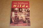 Hilde - Lex Veldhoen, Boeken, Ophalen of Verzenden, Zo goed als nieuw