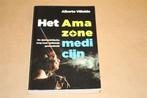 Het Amazonemedicijn - De sjamanistische weg naar optimale ge, Boeken, Ophalen of Verzenden, Zo goed als nieuw, Overige onderwerpen