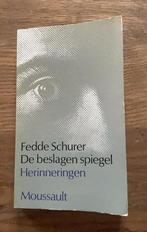 Fedde Schurer, De beslagen spiegel, herinneringen, Boeken, Fedde Schurer, Ophalen of Verzenden, Zo goed als nieuw, Nederland