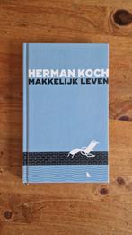 Herman Koch - Makkelijk leven, Boeken, Literatuur, Herman Koch, Ophalen of Verzenden, Zo goed als nieuw, Nederland