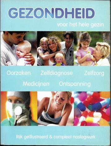 Gezondheid voor het hele gezin - Diana & Hilary Bower e.a.   beschikbaar voor biedingen