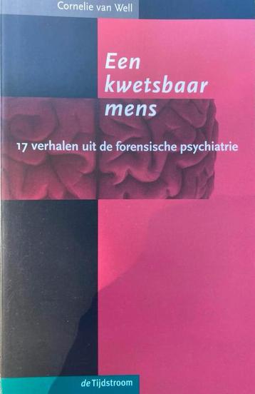 C. van Well - Een kwetsbaar mens beschikbaar voor biedingen