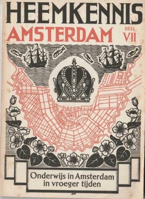 Heemkennis Amsterdam - deel VII**, Boeken, Geschiedenis | Stad en Regio, Gelezen, Ophalen of Verzenden
