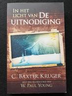 In het licht van De Uitnodiging; C. Baxter Kruger, Ophalen of Verzenden, Zo goed als nieuw