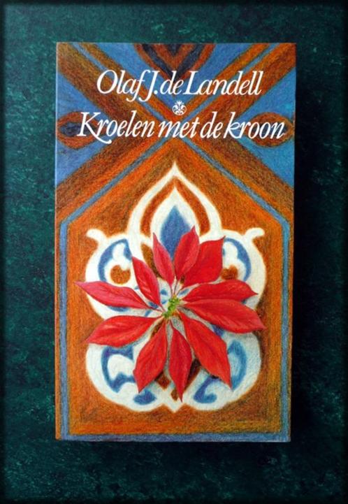 KROELEN MET DE KROON - Olaf J de Landell - Humoristische rom, Boeken, Romans, Zo goed als nieuw, Nederland, Verzenden