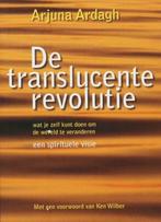 De Translucente revolutie, Arjuna Ardagh BK, Verzenden, Zo goed als nieuw