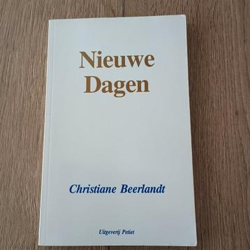 Christiane Beerlandt - Nieuwe Dagen  beschikbaar voor biedingen