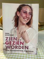 Zien en gezien worden  Tessa Schiethart, Ophalen of Verzenden, Zo goed als nieuw, Tessa Schiethart