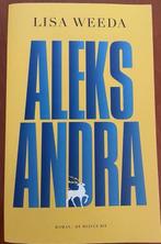 Aleksandra, 12e druk van Lisa Weeda, Ophalen of Verzenden, Zo goed als nieuw
