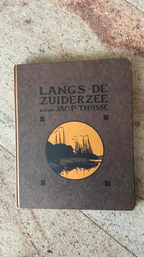 Langs de Zuiderzee - Jac. P. Thijsse, Boeken, Geschiedenis | Vaderland, Ophalen