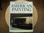 Masterpieces of American Painting / L.E. Fisher / 1985 zgan, Ophalen of Verzenden, Zo goed als nieuw, Schilder- en Tekenkunst