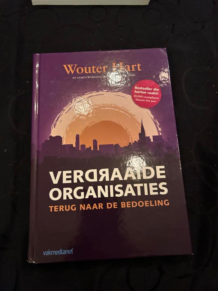 Wouter Hart - Verdraaide organisaties, Boeken, Wetenschap, Zo goed als nieuw, Sociale wetenschap, Ophalen of Verzenden