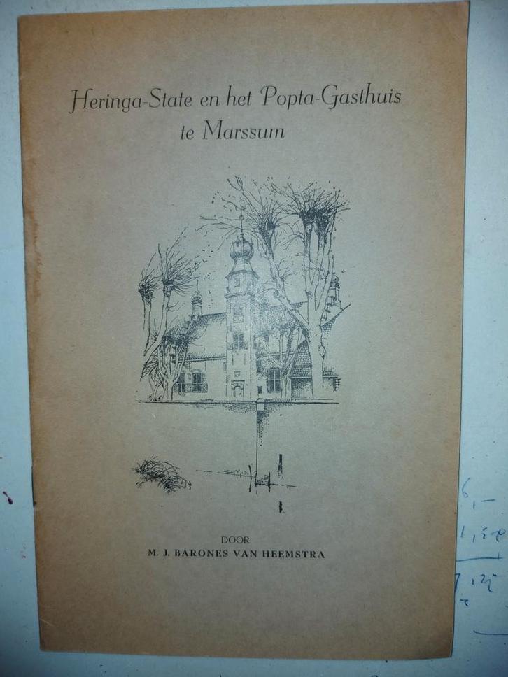 Heringa-State en Popta Gasthuis te Marssum, Boeken, Geschiedenis | Stad en Regio, Zo goed als nieuw, 20e eeuw of later, Ophalen of Verzenden