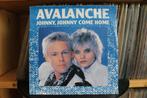 7" Single Avalanche - Johnny, Johnny Come Home / Johnny, Joh, Cd's en Dvd's, Vinyl Singles, Gebruikt, Verzenden, 7 inch, Single