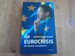 Jeroen Dijsselbloem/ De eurocrisis, Boeken, Ophalen of Verzenden, Gelezen, Maatschappij en Samenleving, Nederland