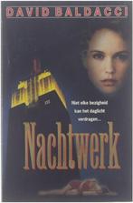 Nachtwerk - David Baldacci BOEK 9789074336581, Boeken, Romans, Ophalen of Verzenden, Gelezen, David Baldacci, Nederland
