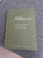 Mijn vaderstad Maarten t Hart Gerry Hanneman de jong, Ophalen of Verzenden, Gelezen, Nederland