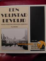 Een Vrijstad Bevrijd - M.J. Ververs, Ophalen of Verzenden, 20e eeuw of later, Gelezen, M.J. Ververs