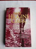 Mary Higgins Clark - Jij Bent Van Mij - Euro 1,00 Thriller, Boeken, Thrillers, Gelezen, Mary Higgins Clark, Ophalen of Verzenden