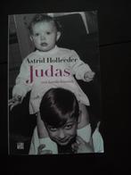Astrid Holleeder - Judas, Ophalen of Verzenden, Zo goed als nieuw, Astrid Holleeder
