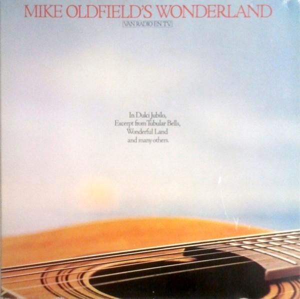 Mike Oldfield – Mike Oldfield's Wonderland, Cd's en Dvd's, Vinyl | Rock, Gebruikt, Poprock, 12 inch, Ophalen of Verzenden