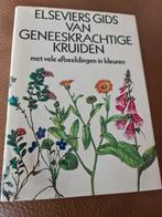 Elseviers Gids van Geneeskrachtige Kruiden, Boeken, Natuur, Ophalen of Verzenden, Gelezen, Bloemen, Planten en Bomen, Elsevier