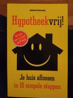 Gerhard Hormann - Hypotheekvrij!, Boeken, Ophalen of Verzenden, Nieuw, Gerhard Hormann