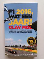 Olav Mol - F1 2016, wat een jaar!, Ophalen of Verzenden, Zo goed als nieuw, Olav Mol