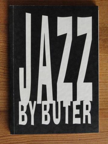 Hans Buter Jazz by Buter ( nieuwjaar Golden Tulip 1994 ) beschikbaar voor biedingen