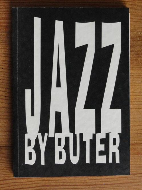 Hans Buter Jazz by Buter ( nieuwjaar Golden Tulip 1994 ), Boeken, Muziek, Zo goed als nieuw, Algemeen, Ophalen of Verzenden
