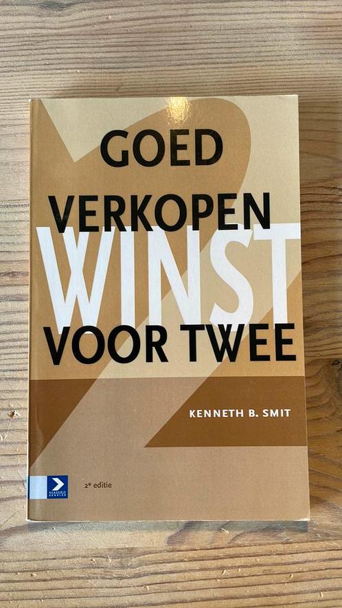 Kenneth B. Smit - Goed verkopen, winst voor twee, Boeken, Economie, Management en Marketing, Gelezen, Ophalen of Verzenden