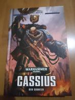 Cassius - Ben Counter - NEW WARHAMMER NOVEL - HARDBACK!!, Boeken, Nieuw, Ophalen of Verzenden, Ben Counter