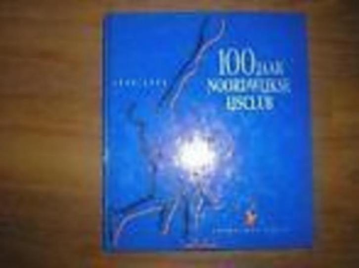 NOORDWIJK / 100 jaar Noordwijkse IJsclub / 1892 - 1992, Boeken, Geschiedenis | Stad en Regio, Zo goed als nieuw, 20e eeuw of later