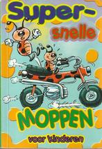 Super-snelle moppen voor kinderen, Ophalen of Verzenden, Zo goed als nieuw, Non-fictie