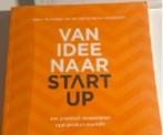 Van idee naar start-up Sabine Kerkmeijer-Van der Peijl, Ophalen of Verzenden, Zo goed als nieuw
