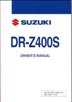 Suzuki DR Z400 S owner manual (5065z), Motoren, Handleidingen en Instructieboekjes, Suzuki
