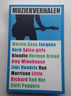 Muziekverhalen - over marvin gaye, spice girls, blondie, her, Ophalen of Verzenden, Gelezen, Artiest